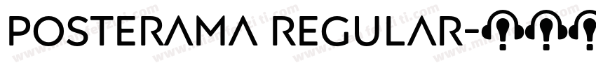 Posterama Regular字体转换